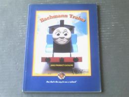 洋書【バックマンＢachmann（鉄道模型カタログ）】Ｂachmann（アメリカ・玩具メーカー）平成１４年版