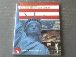 図録【アメリカンフェスティバル’９４ スミソニアン博物館展ーこれがアメリカだー】幕張メッセ（平成６年）