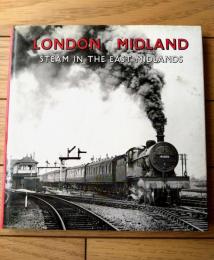 洋書【イングランド中部地方の蒸気機関車 ＬＯＮＤОＮ ＭＩＤＬＡＮＤ】ＢＲＡＤＦＯＲＤ ＢＡＲＴОＮ ＴＲＵＲＯ（昭和５０年）