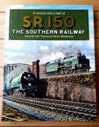 洋書【ＳＲ１５０ 英国サザン鉄道の１世紀半（デビッド・セントジョン・トーマス）】デビッド&チャールズ（昭和６３年）