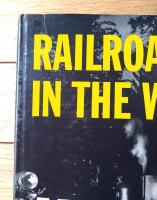 洋書【森林鉄道・ＲＡＩＬＲＯＡＤＳ ＩＮ ＴＨＥ ＷＯＯＤＳ】ハウエル・ノース・ブックス（昭和４５年）