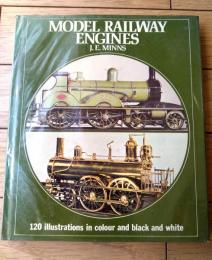 洋書【モデル・レールウェイ・エンジン Model Railway Engines（J. E. Minns）/全１０４ページ】オクトパス・ブックス（昭和４８年）