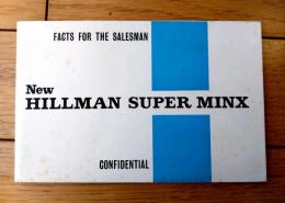 洋書【ニュー・ヒルマン・スーパーミンクス（営業マン用パンフレット？）/昭和４０年頃】Ａ６サイズ（若干横長）/ルーツ・グループ（イギリス製）