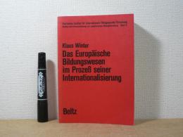 洋書　Das Europäische Bildungswesen im Prozeß seiner Internationalisierung