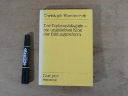 洋書　Der Diplompaedagoge - ein ungeliebtes Kind der Bildungsreform