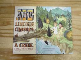 洋書絵本　Abe Lincoln Crosses a Creek: A Tall, Thin Tale