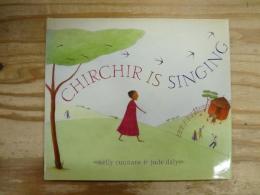 洋書絵本　Chirchir Is Singing