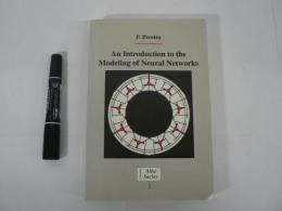 An introduction to the modeling of neural networks