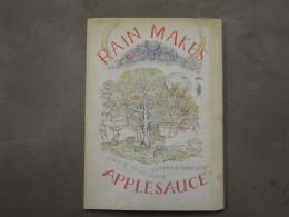 Rain Makes Applesauce