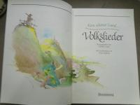 Kein schoener Land ... Das grosse Buch unserer beliebtesten Volkslieder