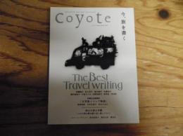 COYOTE Spring 2013 特集：今、旅を書く