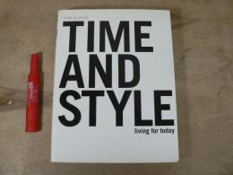 Time & style : all the people living for today