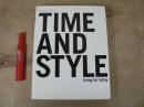 Time & style : all the people living for today