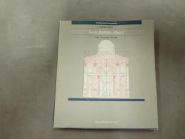 Leon Battista Alberti : the complete works