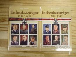 洋書 Eichenlaubtraeger 1940 - 1945 Ⅰ・Ⅱ2冊セット