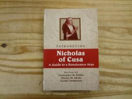 Introducing Nicholas of Cusa: A Guide to a Renaissance Man