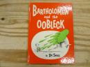 洋書絵本 Bartholomew and the Oobleck
