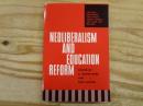 Neoliberalism And Education Reform