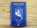 Gesualdo: The Man and His Music (Second Edition)