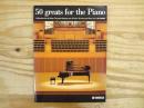 50 greats for the piano　ピアノで弾く名曲50選