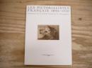 LES PICTORIALISTES FRANCAIS 1896-1930: Collections de la Societe francaise de Photographie