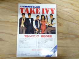 別冊　MEN'S CLUB TAKE IVY WINTER　冬 '86　ドレスアップ/真冬の街着