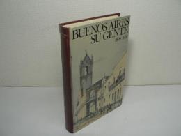 [スペイン語] Buenos Aires: Su gente 1800-1830