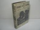 洋書 The Great Apes : A Study of the Anthropoid Life
