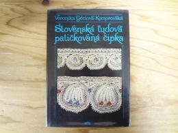 Slovenská l’udová paličkovaná čipka