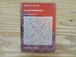 洋書　Grund-Variationen: mit 25 Kloeppelmustern