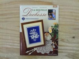 洋書　La Dentelle Duchesse, tome 2 : Perfectionnement