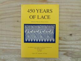 洋書　450 Years of Lace: An Exhibition of Fine Antique Lace from the Collections of the Allhallows Museum