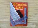 洋書　Flanders Lace: A Step-By-Step Guide