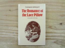 洋書　The Romance of the Lace Pillow