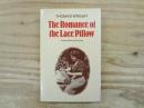 洋書　The Romance of the Lace Pillow