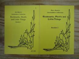  洋書　Bookmarks, Motifs and Little Things  Booklet 1&2- ANN MOORE’S LACEMAKERS’ COLLECTION –