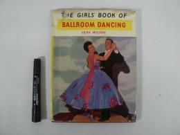 洋書　THE GIRLS' BOOK OF BALLROOM DANCING