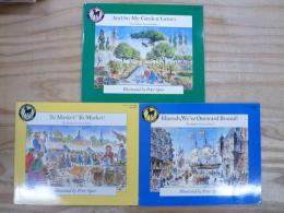 TO MARKET! TO MARKET!/HURRAH, WE'RE OUTWARD BOUND/AND SO MY GARDEN GROWS　 Peter Spier 3冊まとめて
