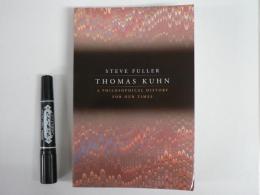 洋書　THOMAS KUHN ： A PHILOSOPHICAL HISTORY FOR OUR TIMES