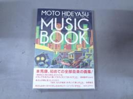 MOTO HIDEYASU MUSIC BOOK　
本秀康　音楽イラストレーション集