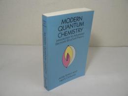 [洋書] Modern Quantum Chemistry : Introduction to Advanced Electronic Structure Theory