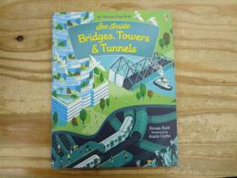 洋書　See Inside Bridges, Towers and Tunnels