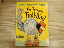 洋書絵本　The Terrible Troll-Bird