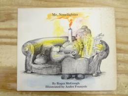 洋書絵本　Mr. Noselighter