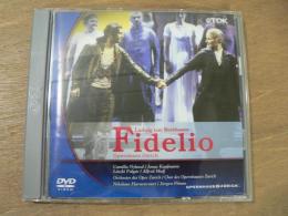DVD ベートーヴェン 歌劇 《フィデリオ》 全曲 チューリヒ歌劇場 2004