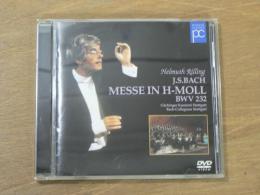 DVD J・Sバッハ：ミサ曲 ロ短調 BWV232／リリング