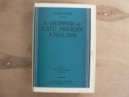 A Grammar of Late Modern English