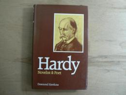 Hardy; Novelist and Poet