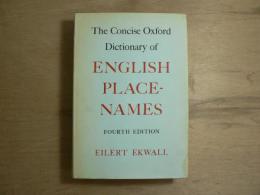 The Concise Oxford Dictionary of ENGLISH PLACE-NAMES