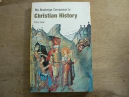 The Routledge Companion to Christian History